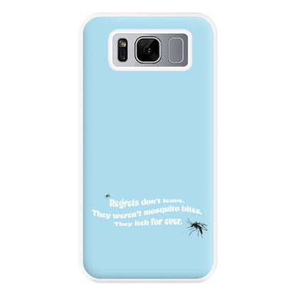 Regrets Don't Leave Phone Case for Galaxy S8 Plus