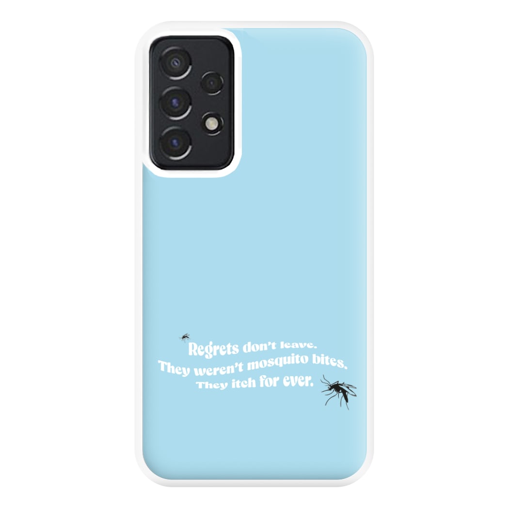 Regrets Don't Leave Phone Case for Galaxy A52 / A52s