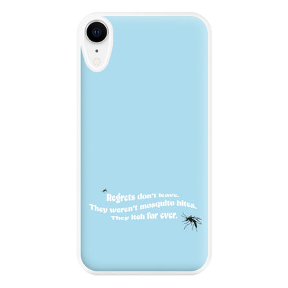 Regrets Don't Leave Phone Case for iPhone XR