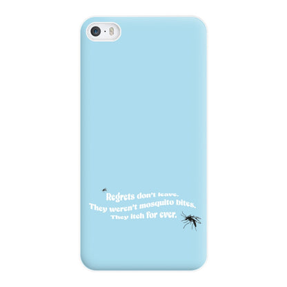 Regrets Don't Leave Phone Case for iPhone 5 / 5s / SE 2016