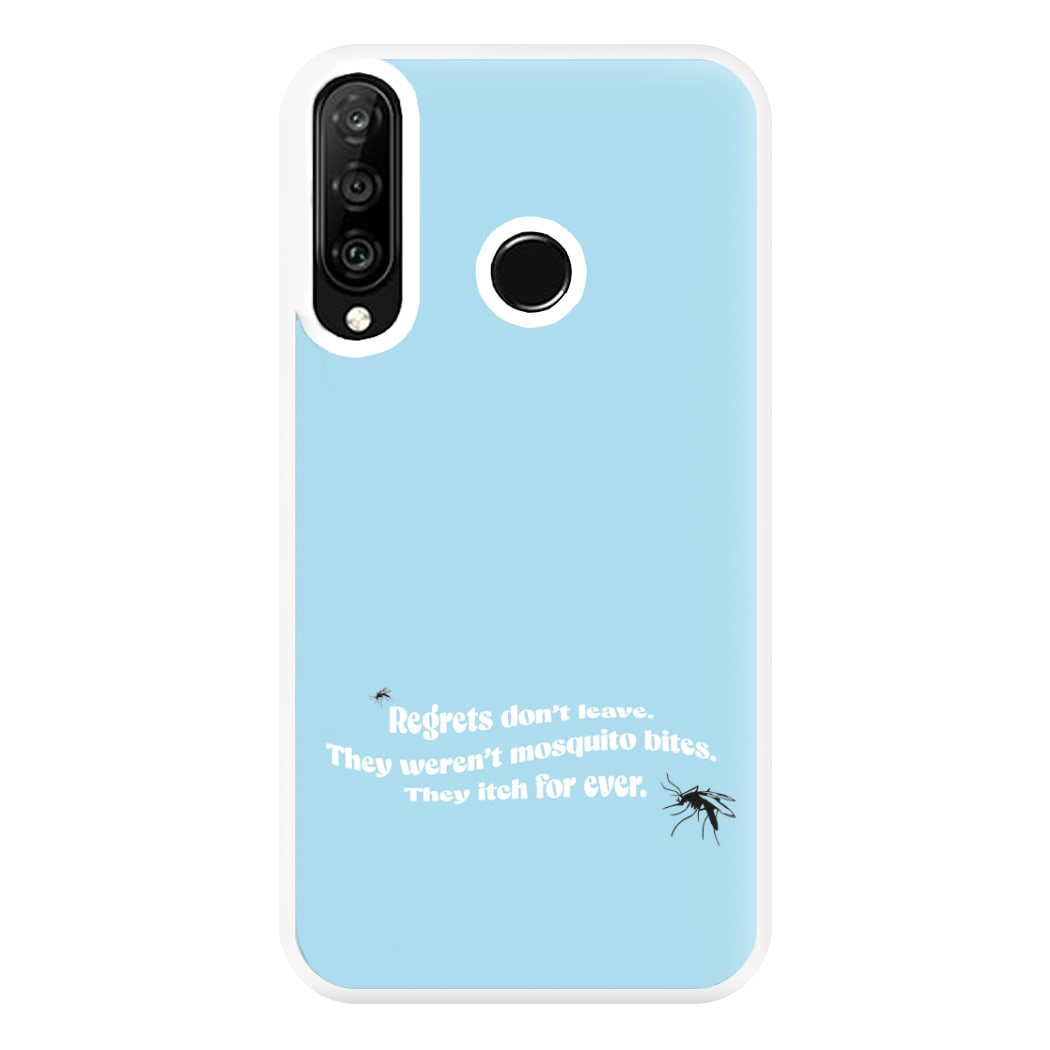 Regrets Don't Leave Phone Case for Huawei P30 Lite