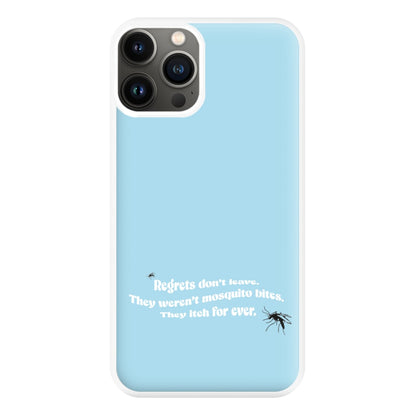 Regrets Don't Leave Phone Case for iPhone 11 Pro Max