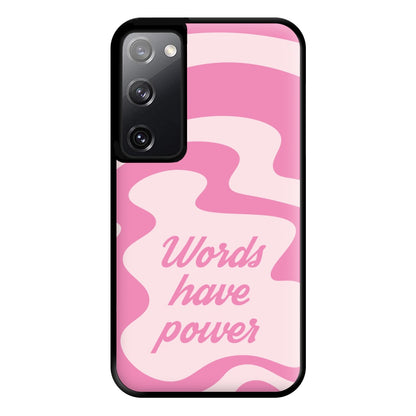 Words Have Power Phone Case for Galaxy S20