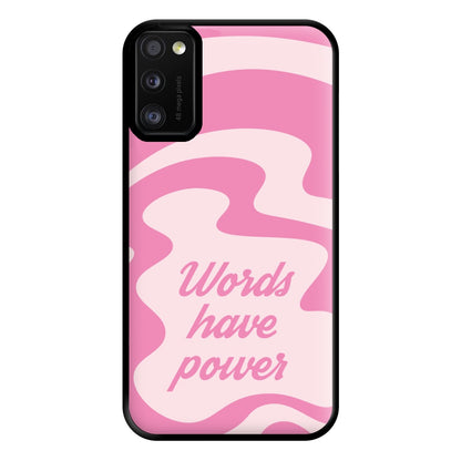 Words Have Power Phone Case for Galaxy A41