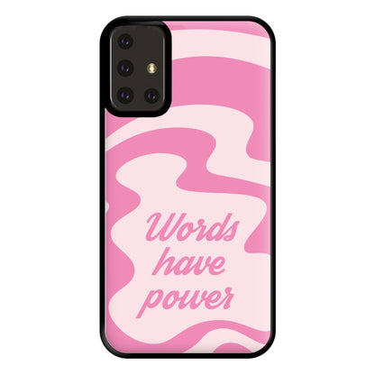 Words Have Power Phone Case for Galaxy A71