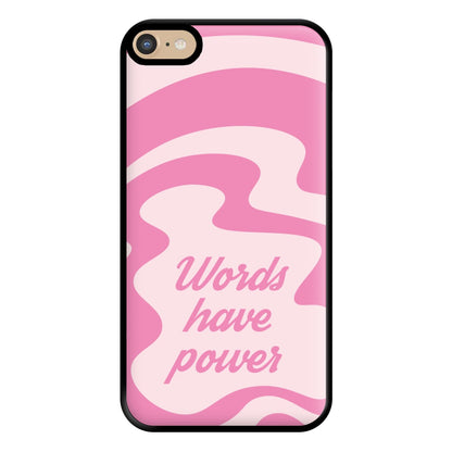 Words Have Power Phone Case for iPhone 6 Plus / 7 Plus / 8 Plus