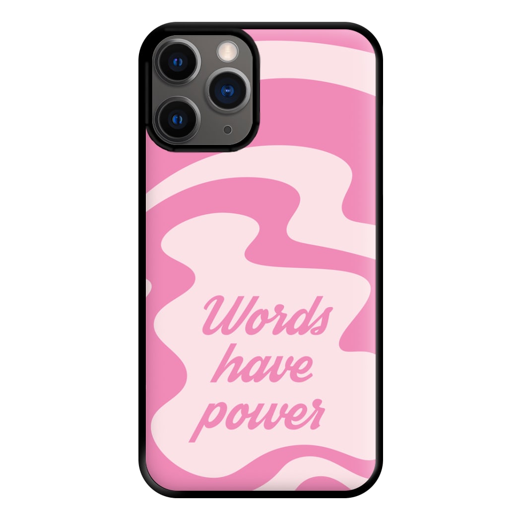 Words Have Power Phone Case for iPhone 12 Pro Max