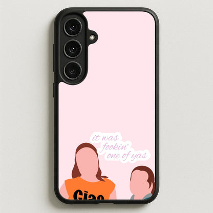 It Was Fookin' One Of Yas - British Pop Culture Phone Case for Galaxy S25FE