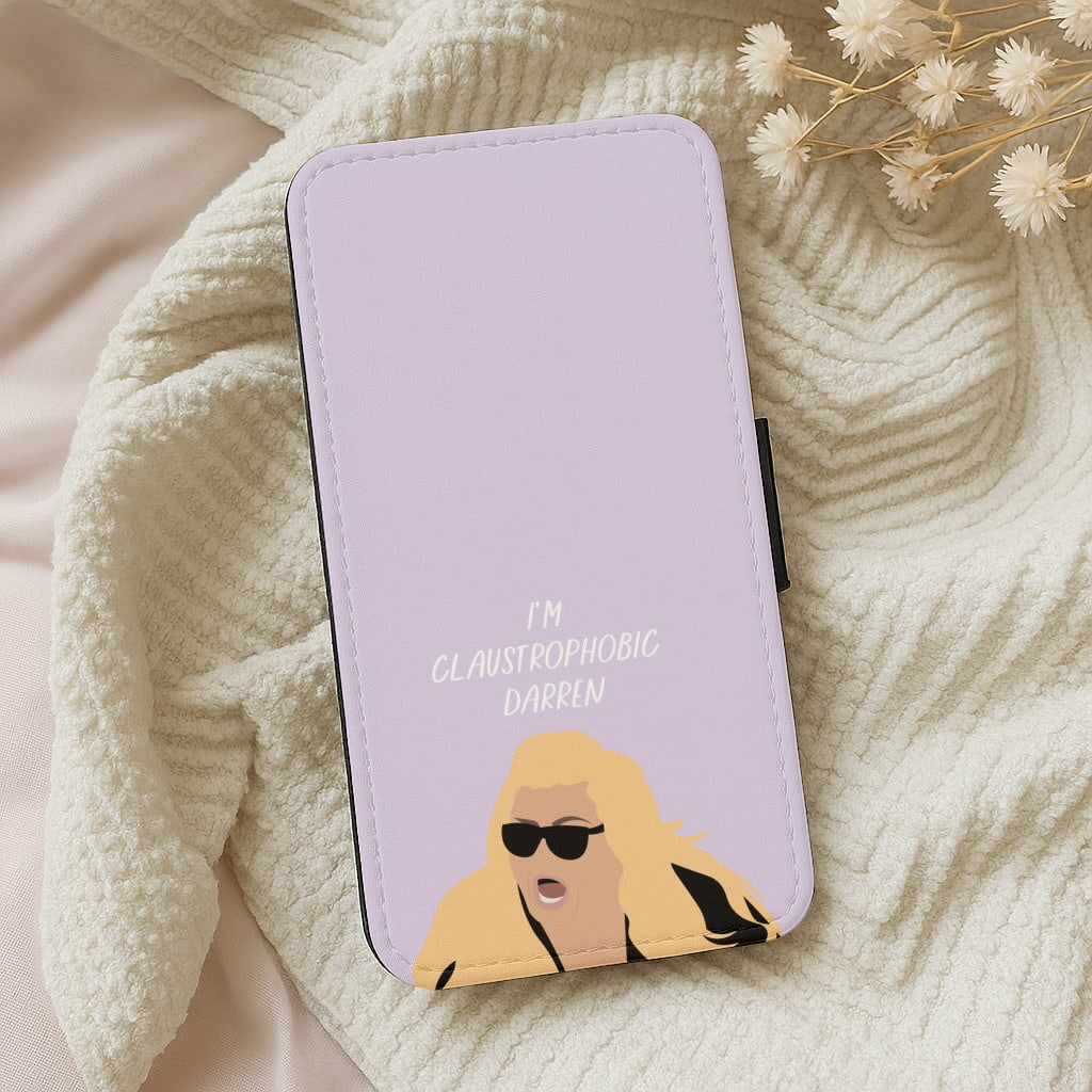 I'm Claustrophobic Darren - British Pop Culture Wallet Phone Case