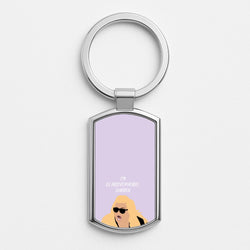 I'm Claustrophobic Darren - British Pop Culture Silver Keyring