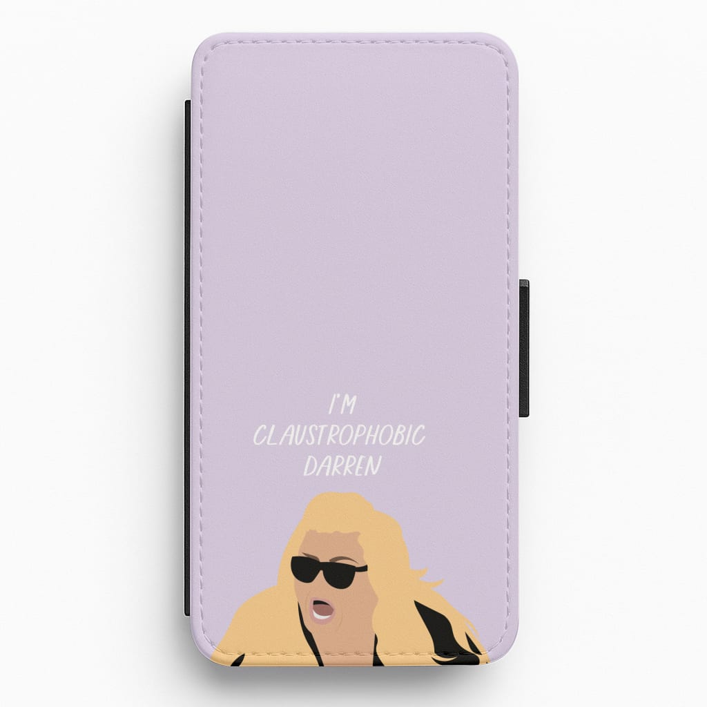 I'm Claustrophobic Darren - British Pop Culture Flip / Wallet Phone Case