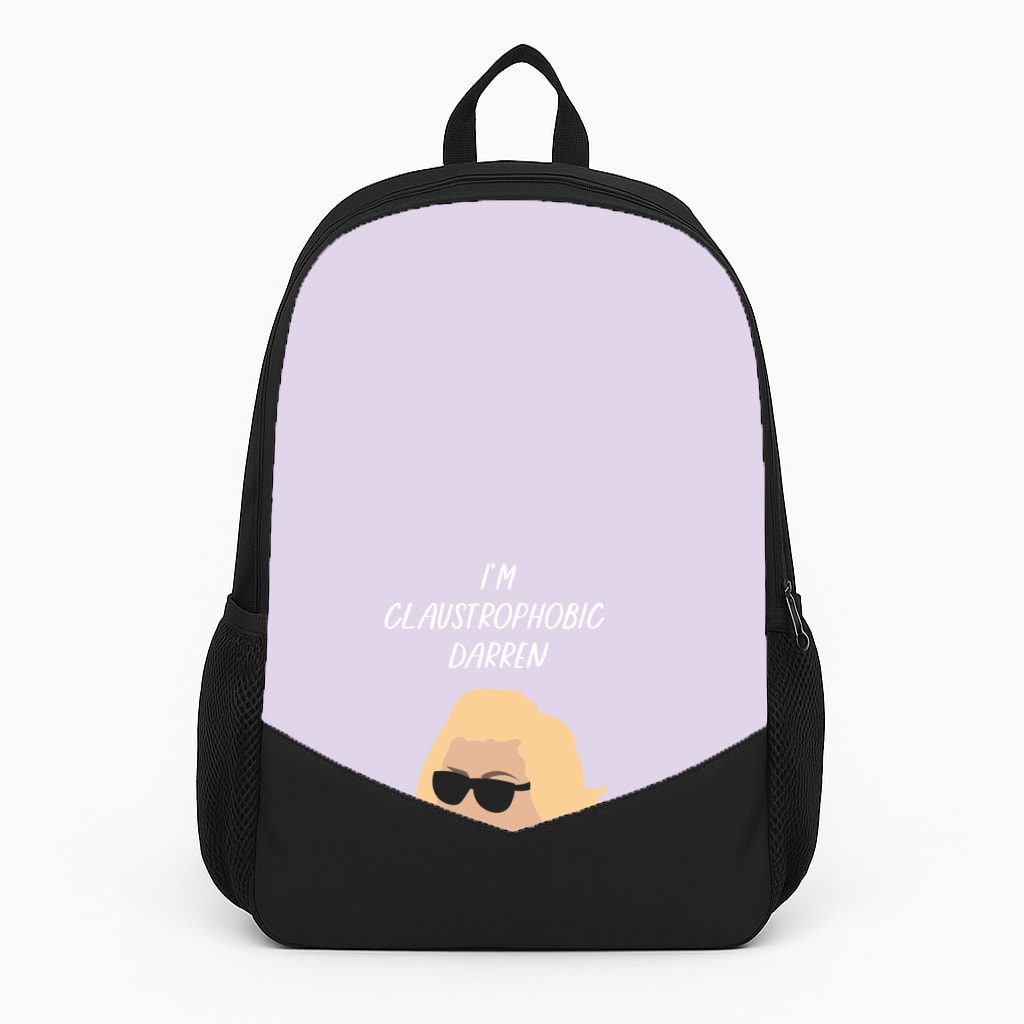 I'm Claustrophobic Darren - British Pop Culture Backpack