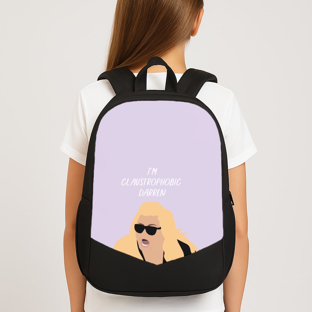 I'm Claustrophobic Darren - British Pop Culture Backpack