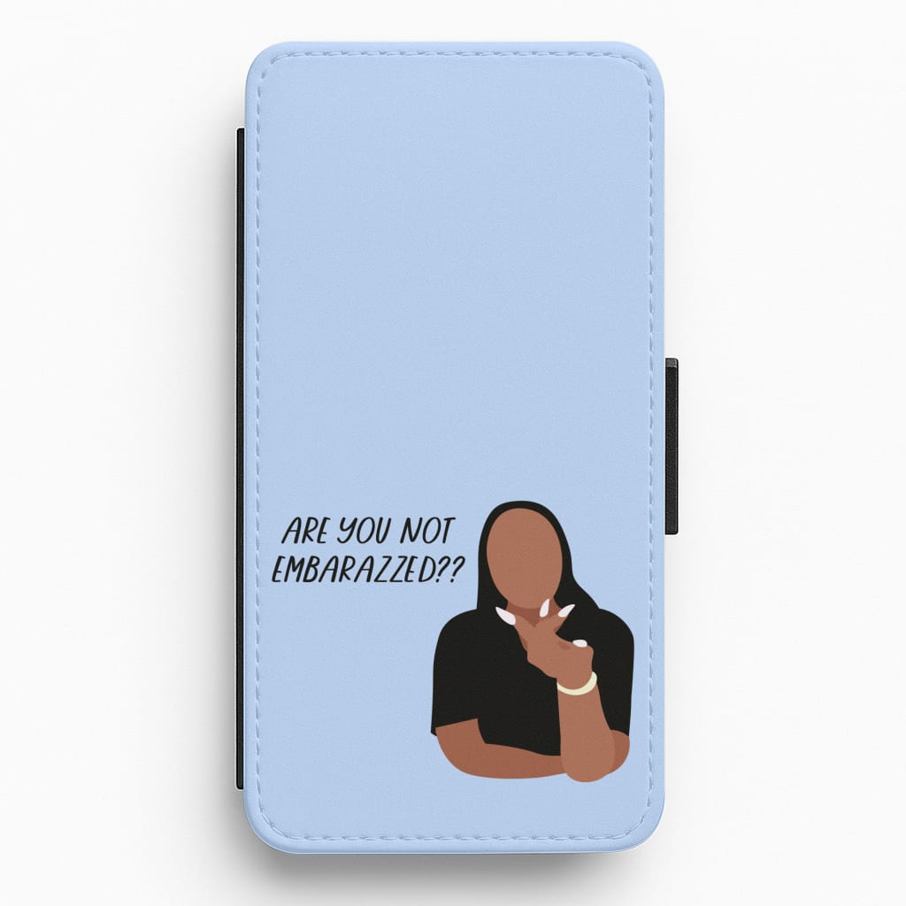 Are You Not Embarazzed? - British Pop Culture Flip / Wallet Phone Case
