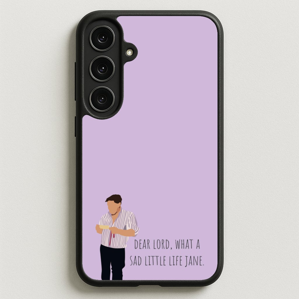 Sad Little Life Jane - British Pop Culture Phone Case for Galaxy S25FE