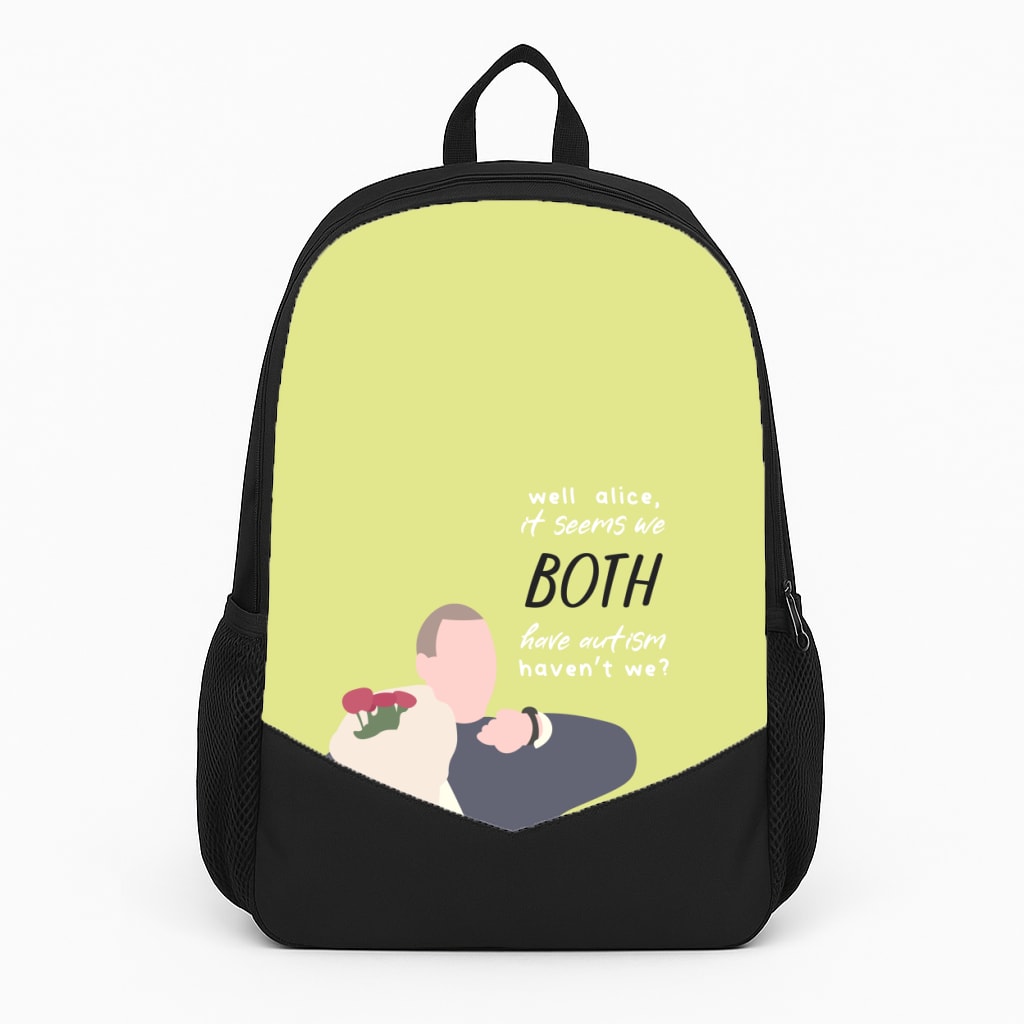 Seems We Both Have Autism - British Pop Culture Backpack