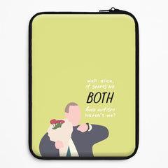Seems We Both Have Autism - British Pop Culture Laptop Sleeve