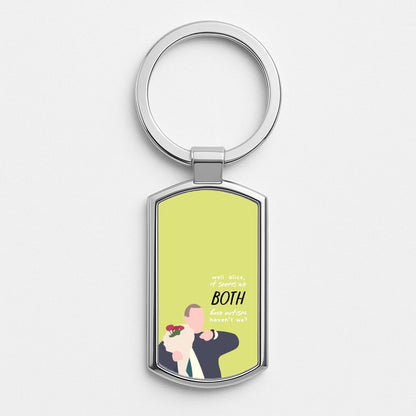 Seems We Both Have Autism - British Pop Culture Silver Keyring