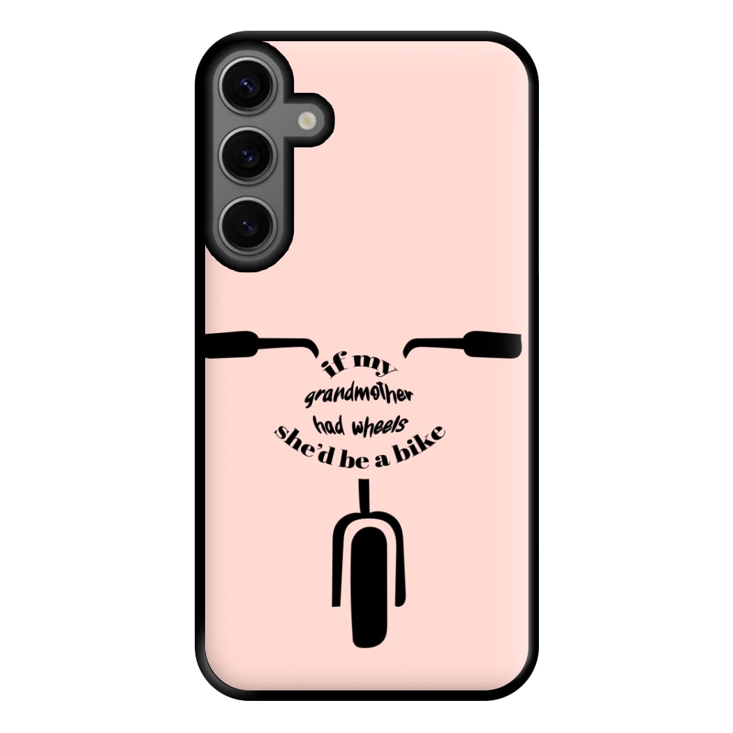 If My Grandmother Had Wheels - British Pop Culture Phone Case for Galaxy S23FE