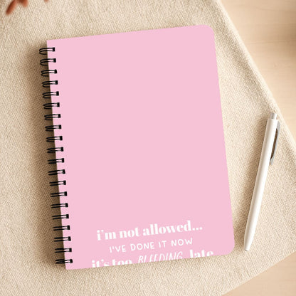 It's Too Bleeding Late - British Pop Culture Notepad