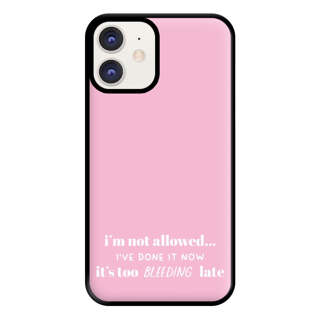 It's Too Bleeding Late - British Pop Culture Phone Case for iPhone 11