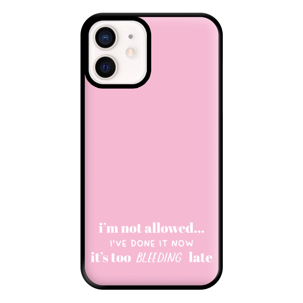 It's Too Bleeding Late - British Pop Culture Phone Case for iPhone 12 Mini