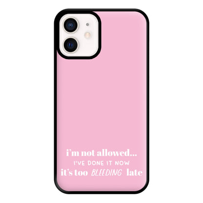 It's Too Bleeding Late - British Pop Culture Phone Case for iPhone 12 Mini