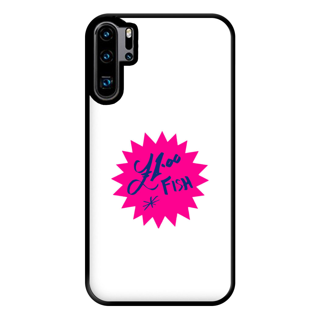 One Pound Fish - British Pop Culture Phone Case for Huawei P30 Pro