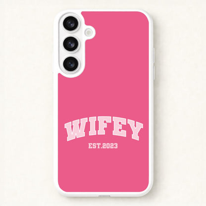 Wifey 2023 - Bridal Phone Case for Galaxy S26 Plus
