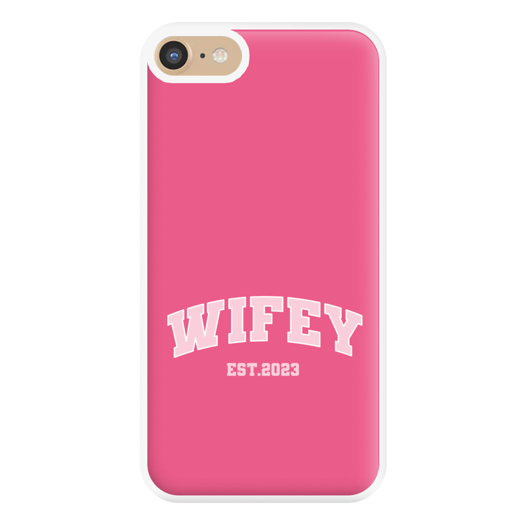 Wifey 2023 - Bridal Phone Case for iPhone 6 / 7 / 8 / SE