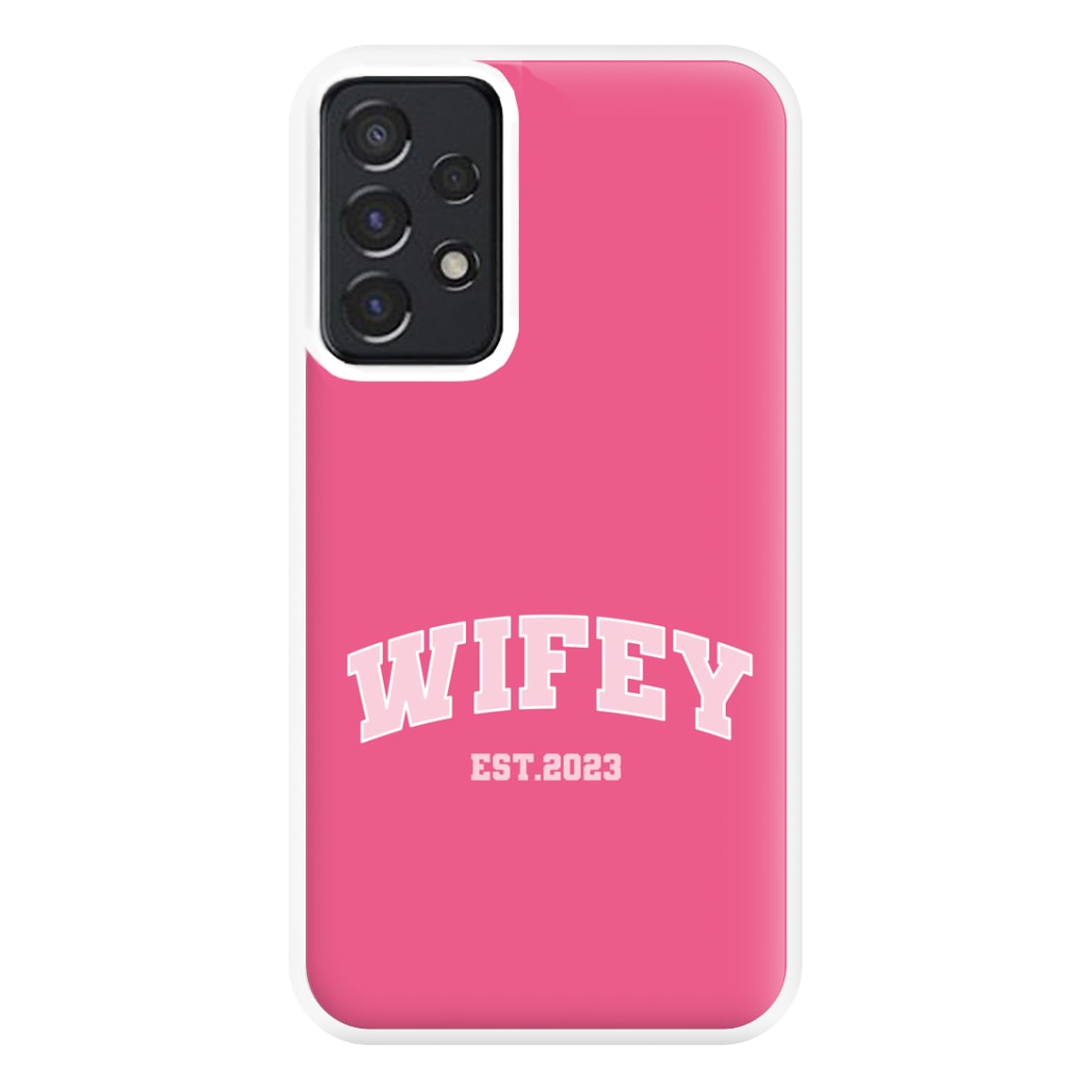 Wifey 2023 - Bridal Phone Case for Galaxy A52 / A52s