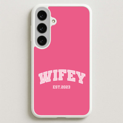 Wifey 2023 - Bridal Phone Case for Galaxy S25FE