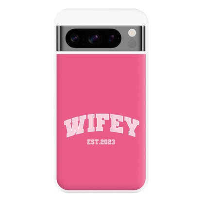 Wifey 2023 - Bridal Phone Case for Google Pixel 8 Pro