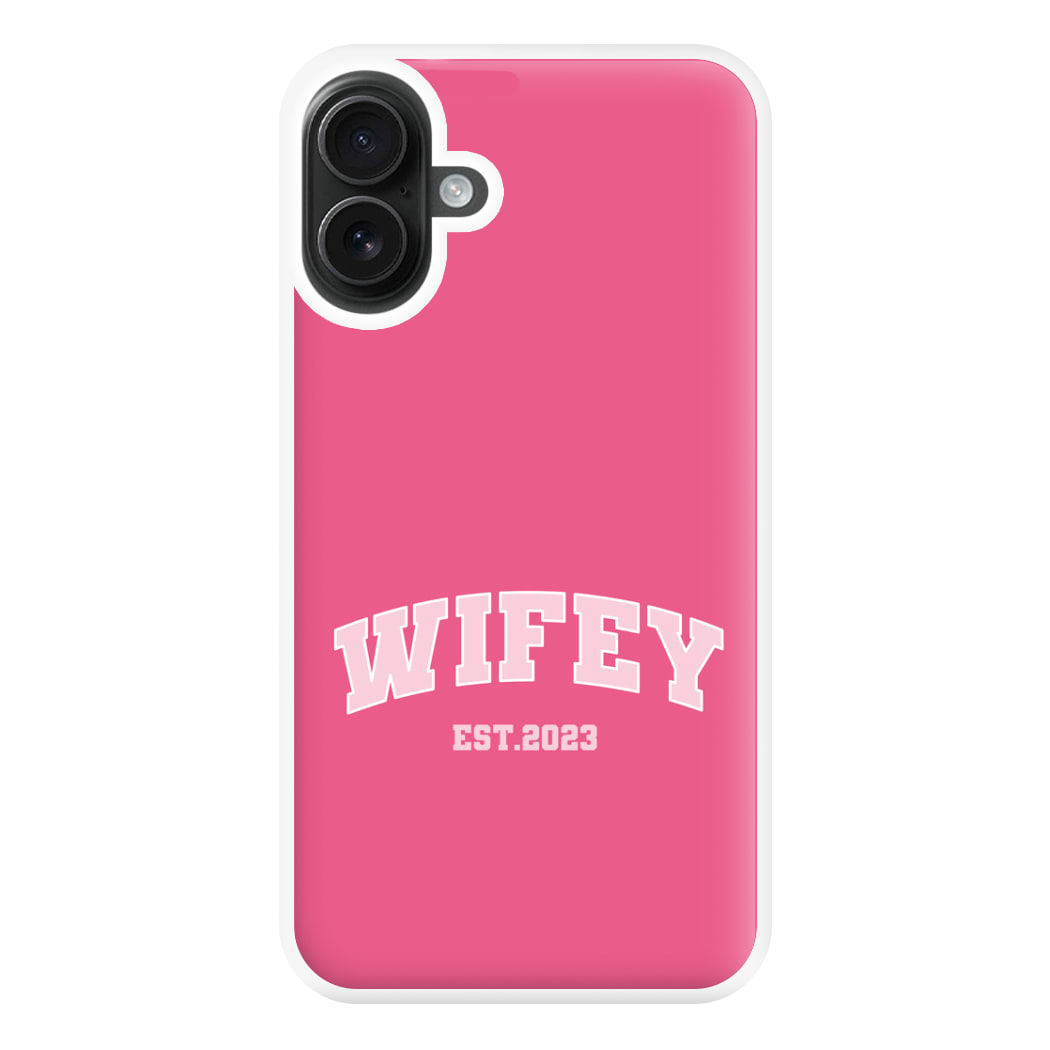 Wifey 2023 - Bridal Phone Case for iPhone 16 Plus