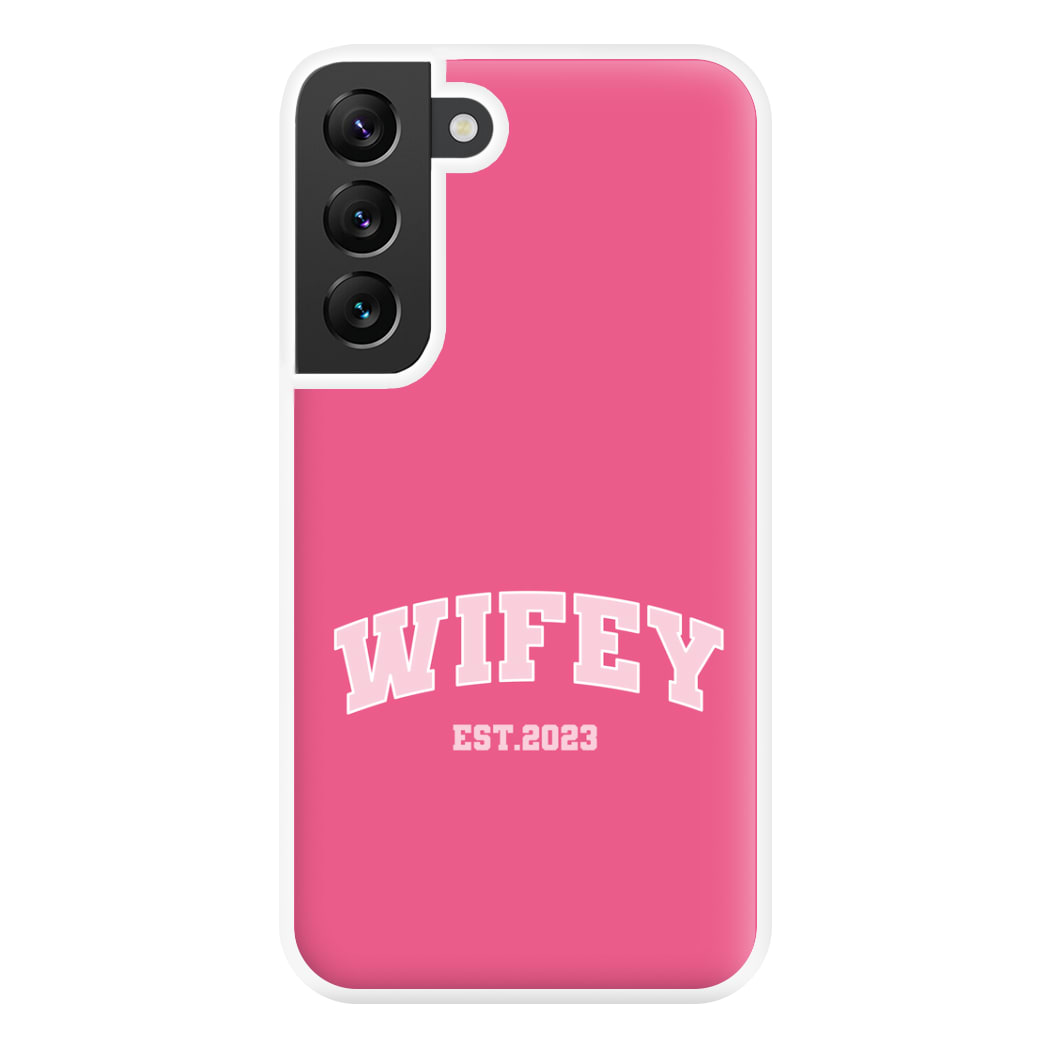 Wifey 2023 - Bridal Phone Case for Galaxy S22 Plus