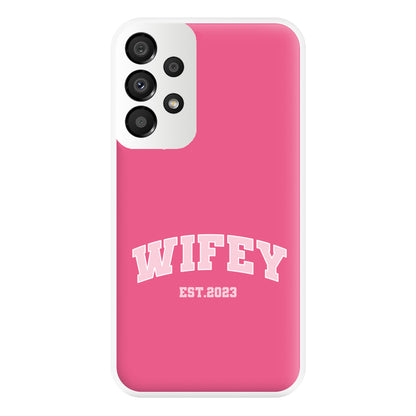 Wifey 2023 - Bridal Phone Case for Galaxy A33