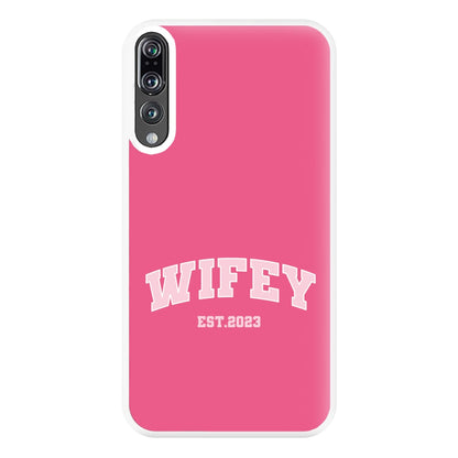 Wifey 2023 - Bridal Phone Case for Huawei P20 Pro