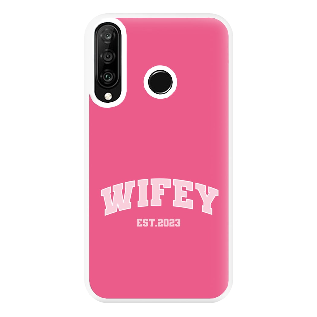 Wifey 2023 - Bridal Phone Case for Huawei P30 Lite