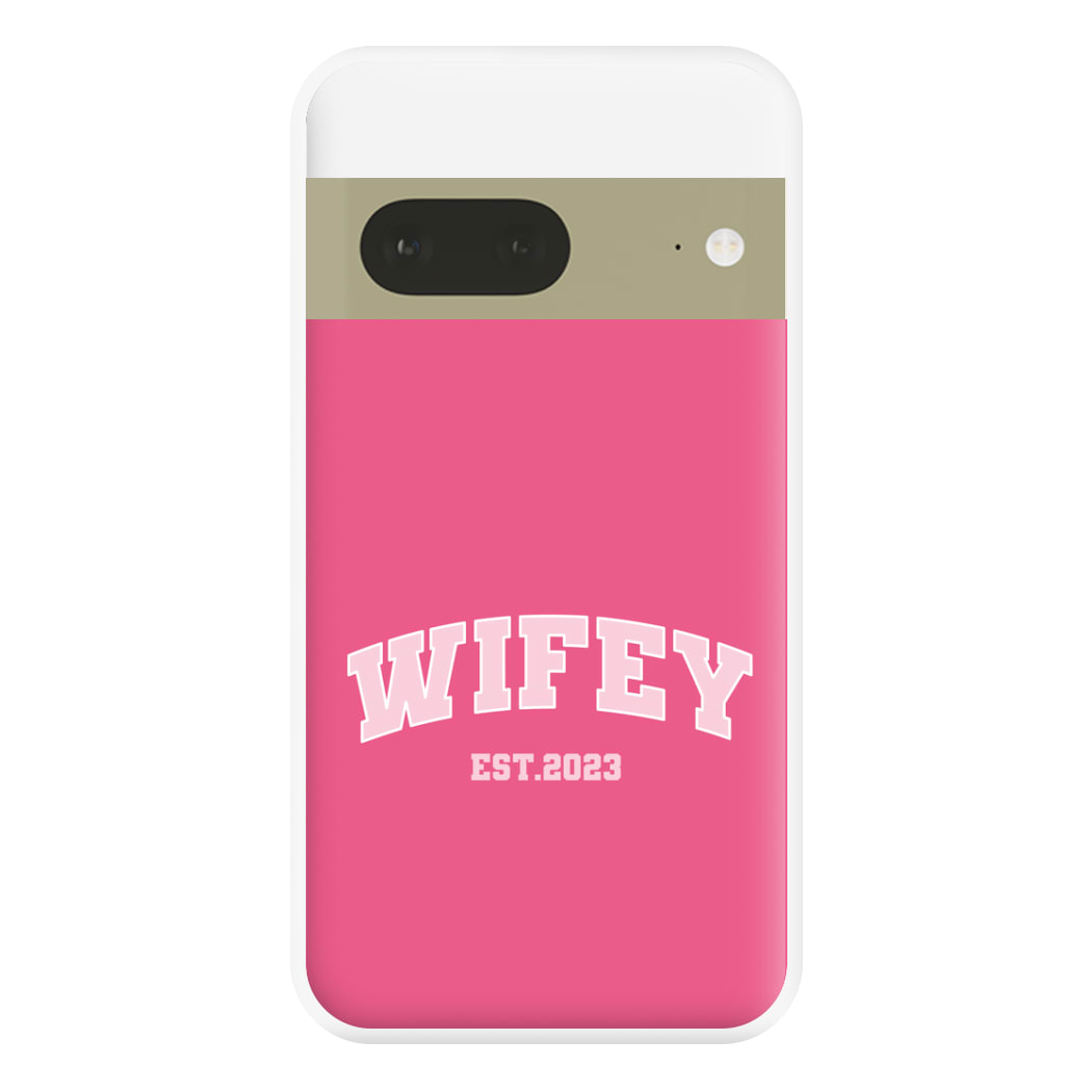 Wifey 2023 - Bridal Phone Case for Google Pixel 7a