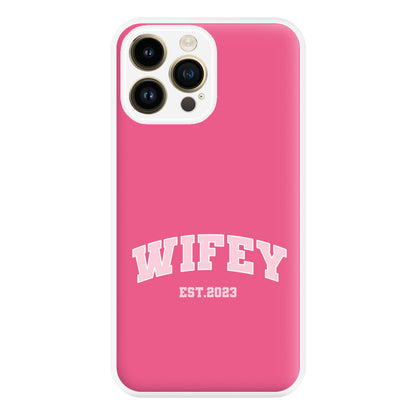 Wifey 2023 - Bridal Phone Case for iPhone 14 Pro Max