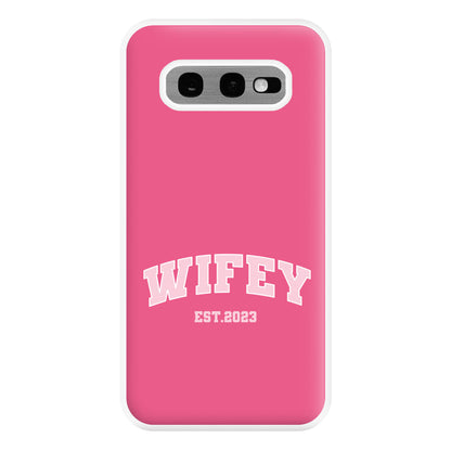 Wifey 2023 - Bridal Phone Case for Galaxy S10e