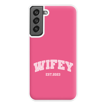 Wifey 2023 - Bridal Phone Case for Galaxy S21FE