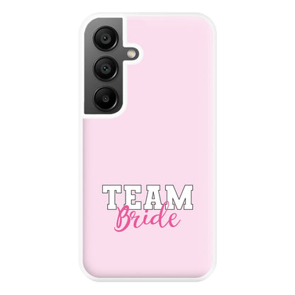 Team Bride - Bridal Phone Case for Galaxy A55