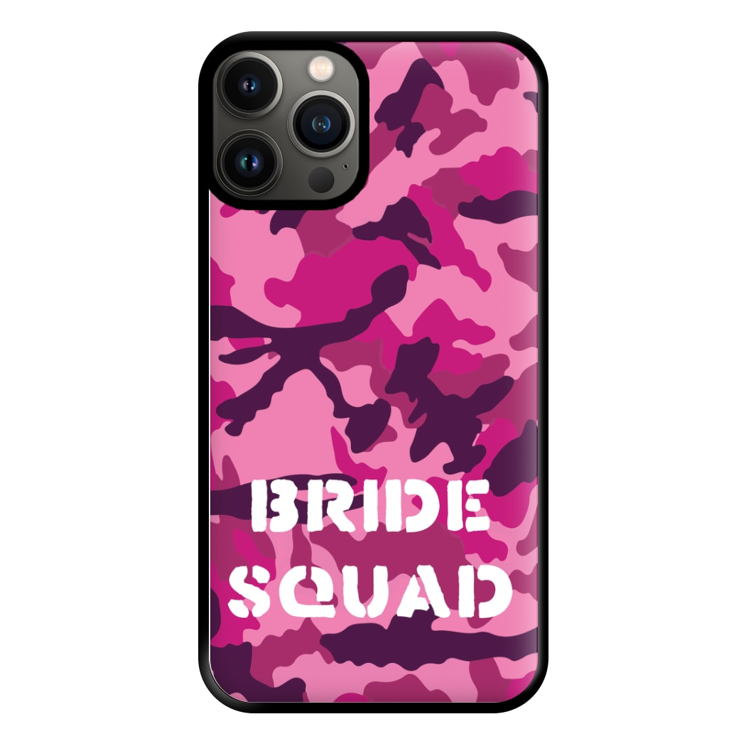 Bride Squad - Bridal Phone Case for iPhone 13 Pro Max