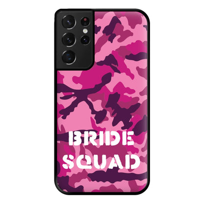 Bride Squad - Bridal Phone Case for Galaxy S21 Ultra