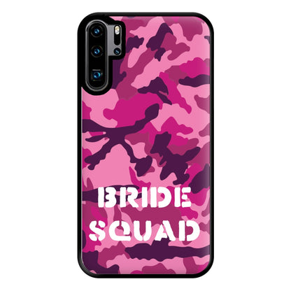 Bride Squad - Bridal Phone Case for Huawei P30 Pro