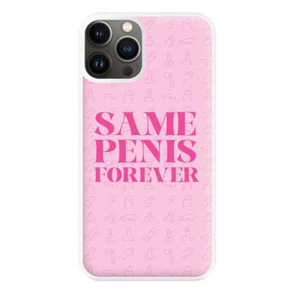 Same Forever - Bridal Phone Case for iPhone 13 Pro Max