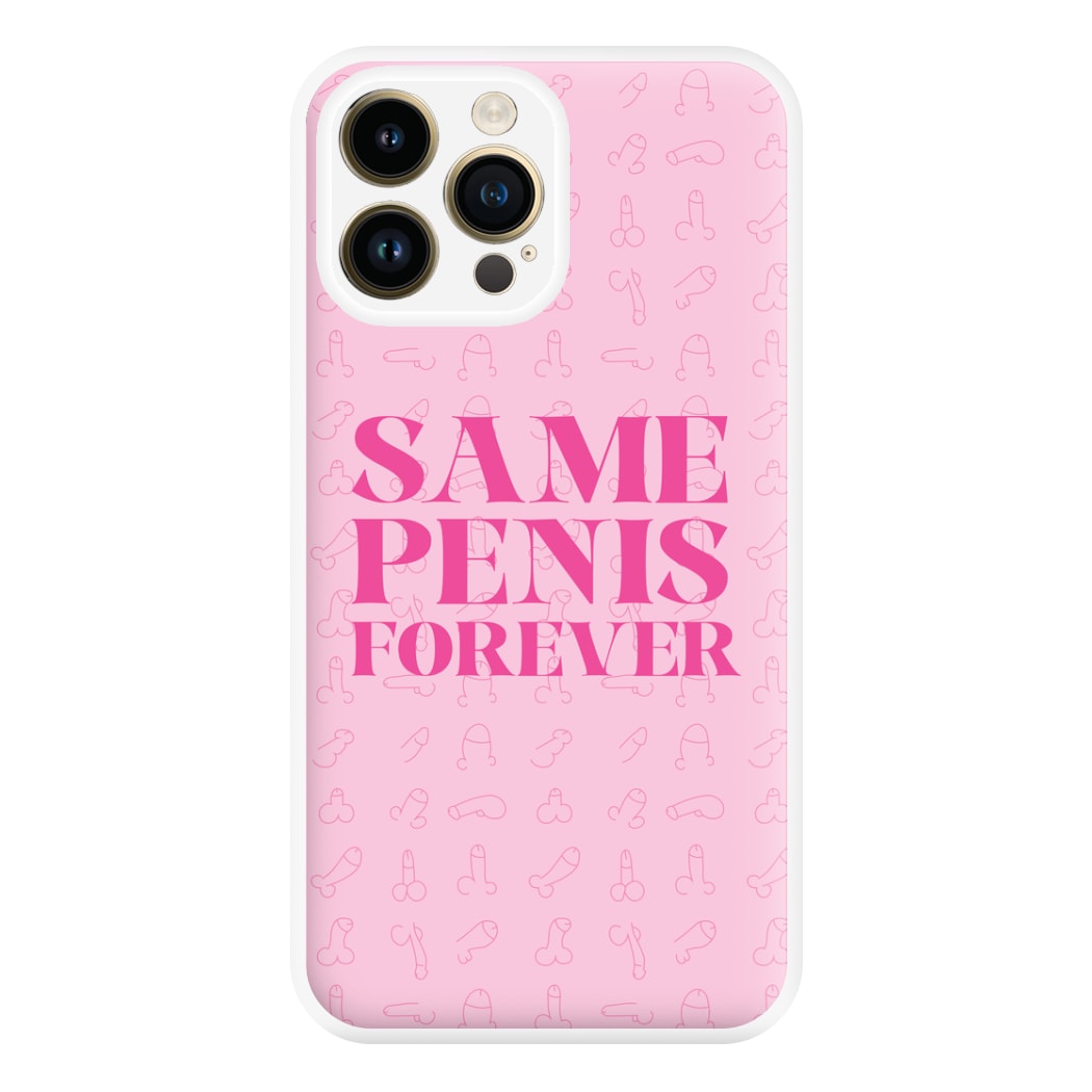 Same Forever - Bridal Phone Case for iPhone 14 Pro Max