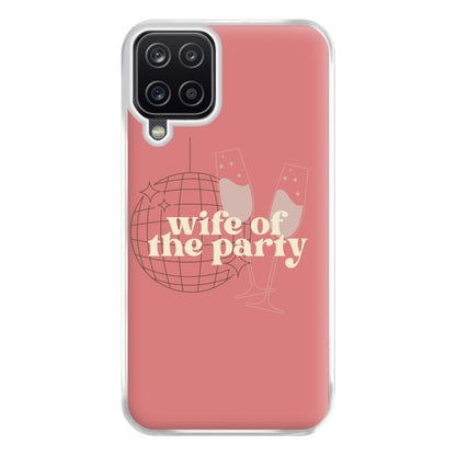 Wife Of The Party - Bridal Phone Case for Galaxy A12