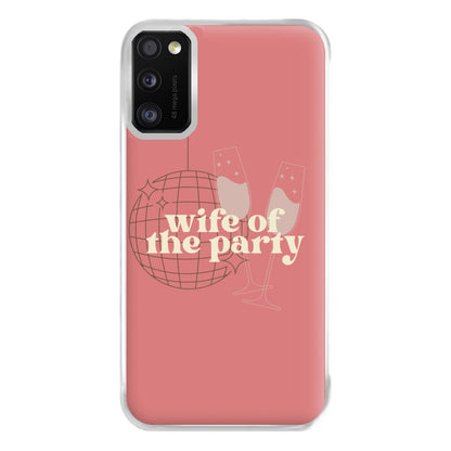 Wife Of The Party - Bridal Phone Case for Galaxy A41